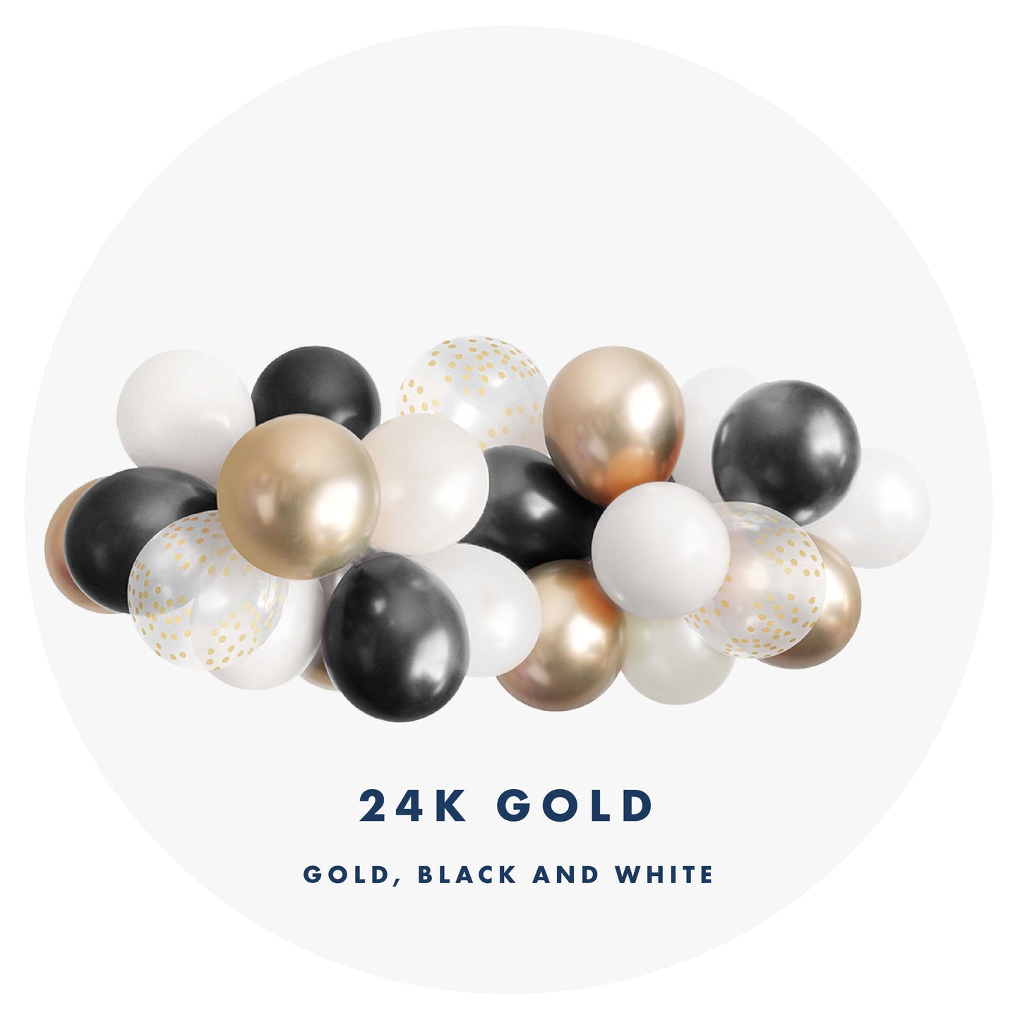 Balloon Garland 24K Gold- Black, White and Gold